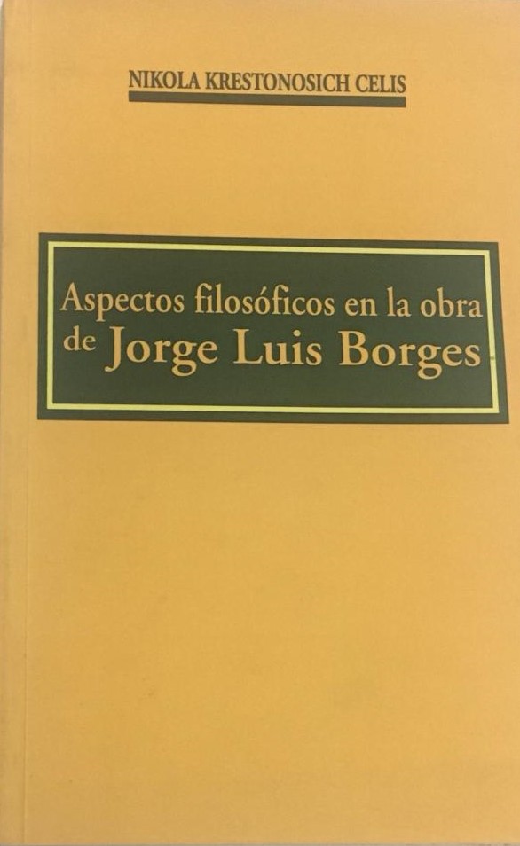 Aspectos filosóficos de Jorge Luis Borges