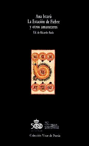 La Estación de Fiebre y otros Amaneceres