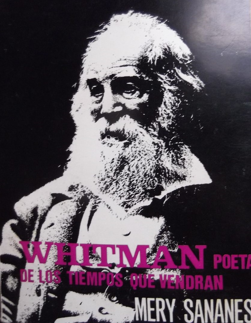 Whitman poeta de los tiempos que vendrán