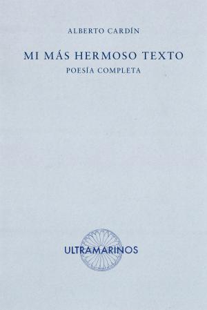 Mi más hermoso texto