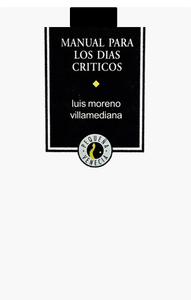 Manual para los días críticos