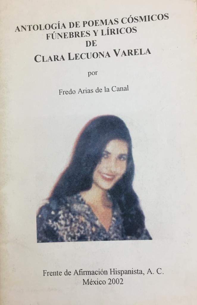 Antología de poemas cósmicos fúnebres y líricos de Clara Lecuona Varela