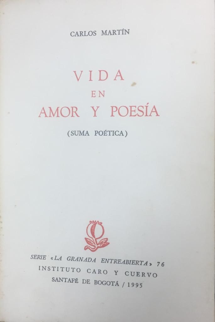 Vida en amor y poesía