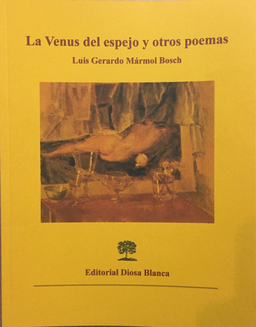 La Venus del espejo y otros poemas