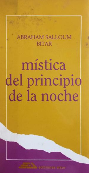 Mística del principio de lanoche