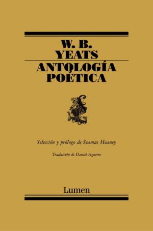 Antología Poética W.B. Yeats