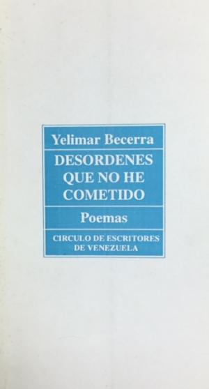 Desordenes que no he cometido