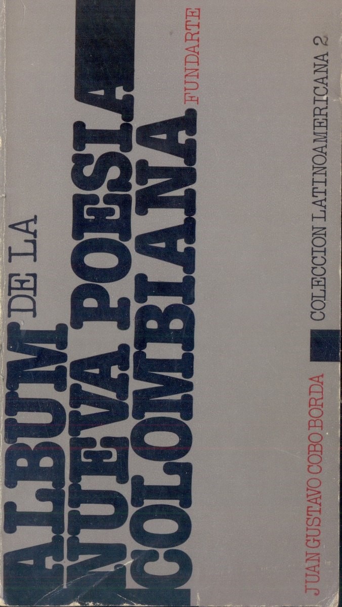 Album de la nueva poesía colombiana