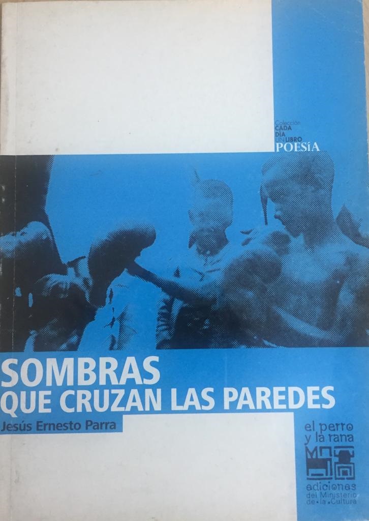 Sombras que cruzan las paredes