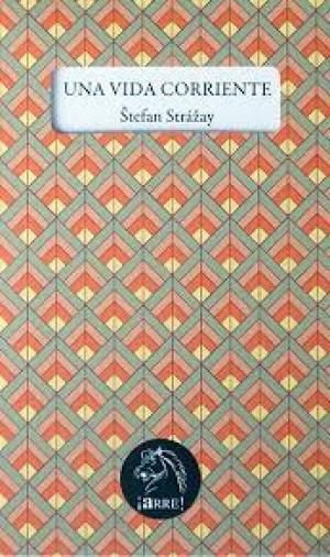 Una vida corriente
