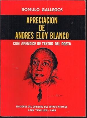 Apreciación de Andrés Eloy Blanco