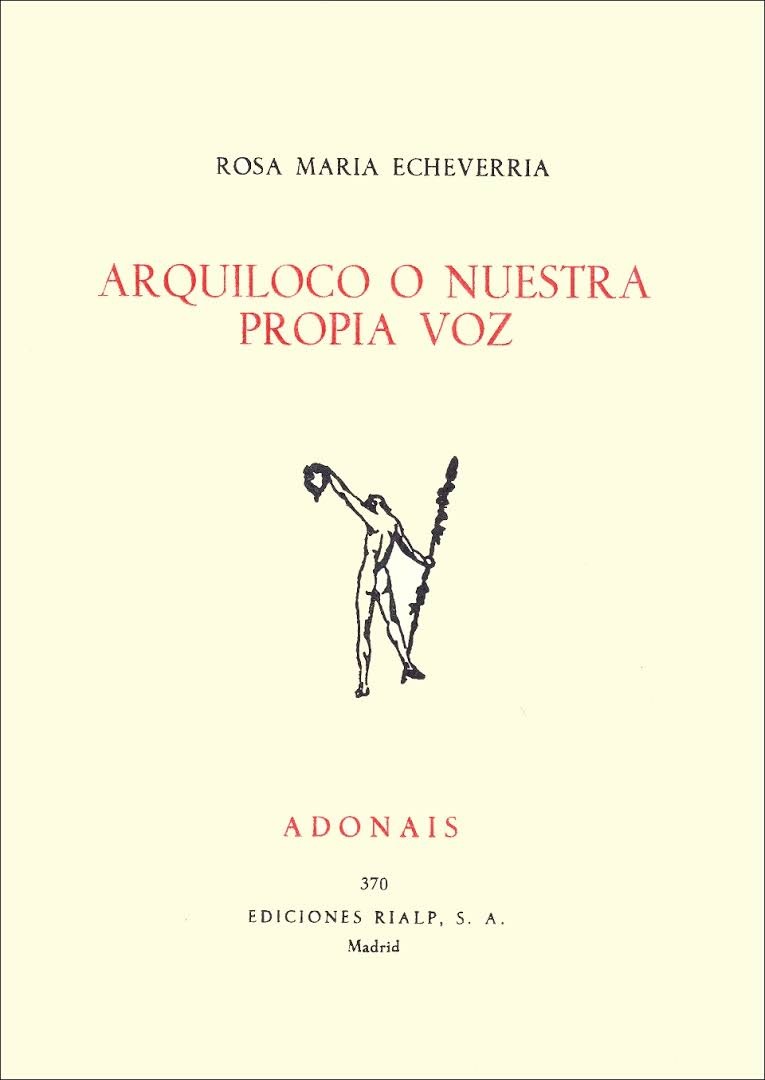 Arquíloco o nuestra propia voz