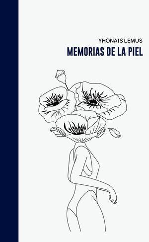 Memorias de la piel