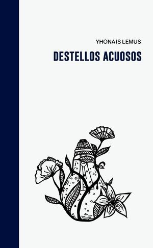 Destellos acuosos