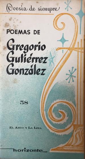 Poemas de Gregorio Gutiérrez González