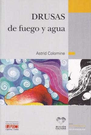 Drusas de fuego y agua