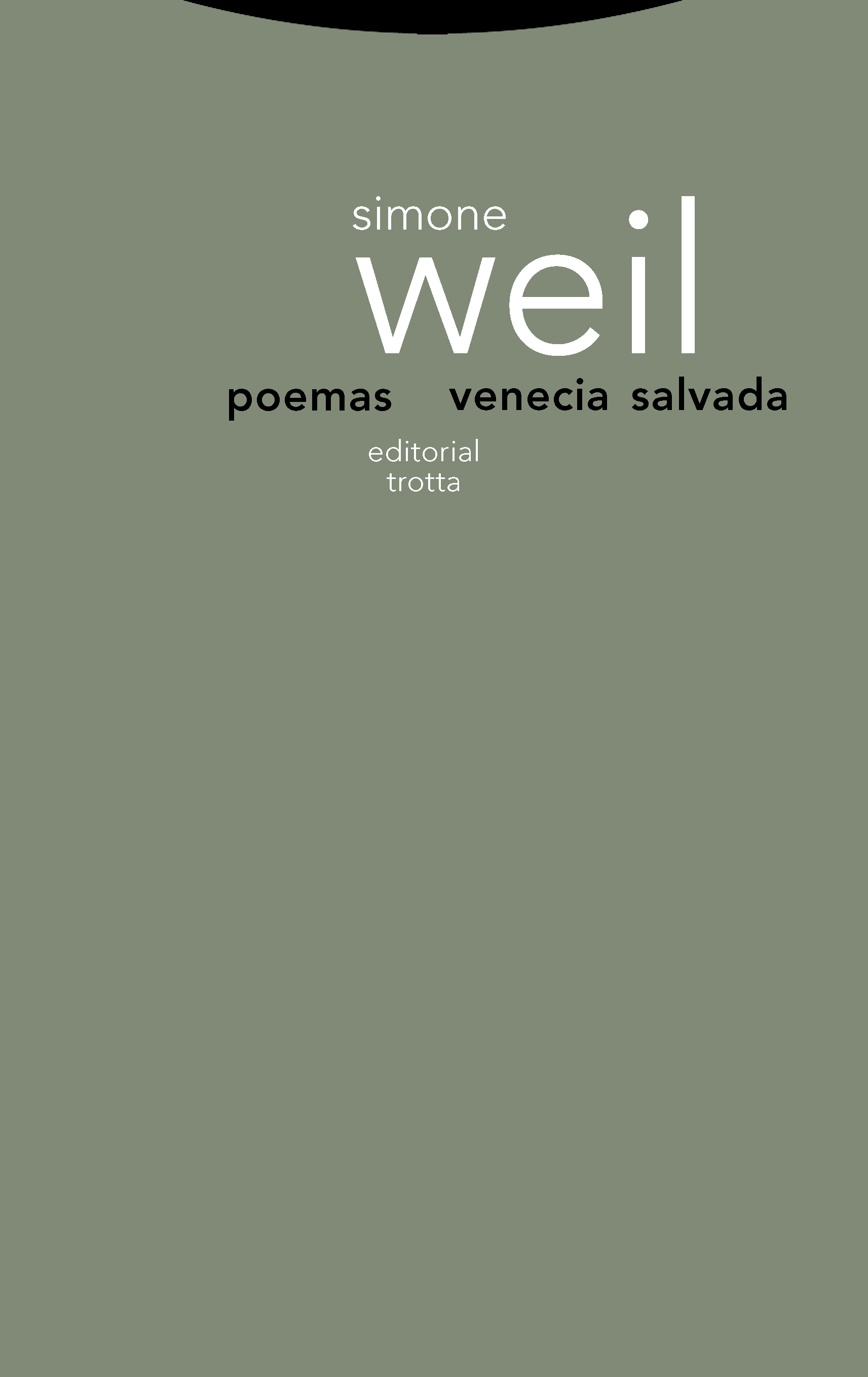 Poemas seguidos de Venecia salvada