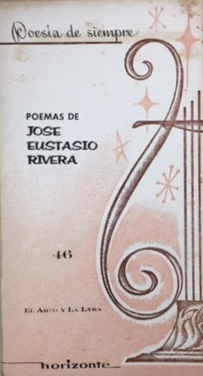 Poemas de José Eustasio Rivera