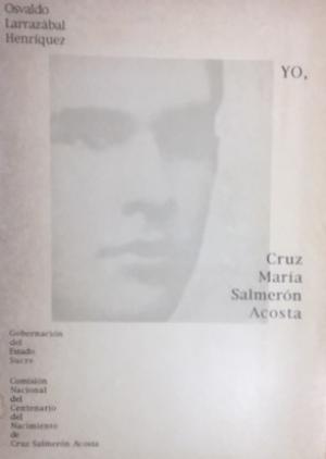 Yo, Cruz María Salmerón Acosta